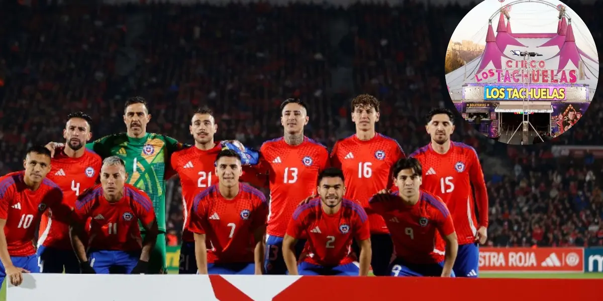 Este jugador de Chile se desconcentró para ir a un circo. Foto: ANFP y Circo Los Tachuelas